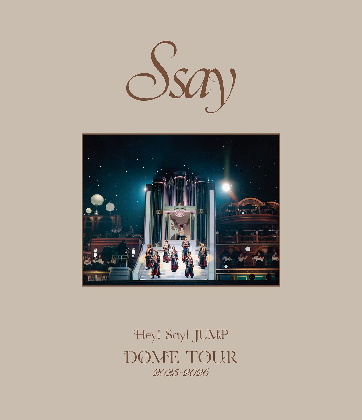 Hey! Say! JUMP DOME TOUR 2025-2026 S say 通常盤 [2Blu-ray]