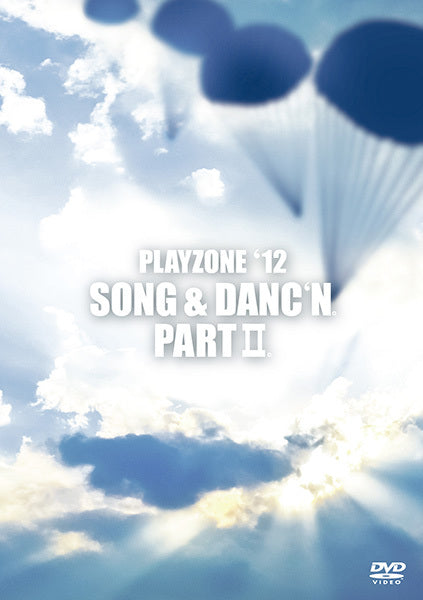 PLAYZONE'12 SONG ＆ DANC'N。PARTⅡ。 通常盤 [2DVD]