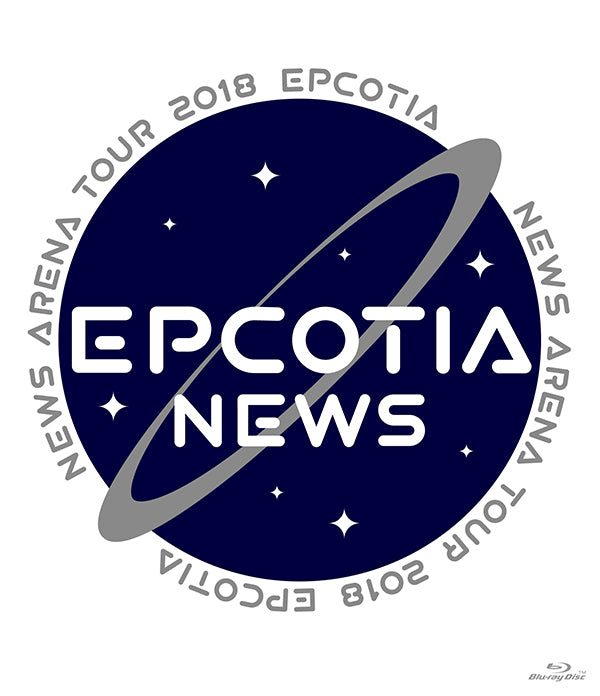 NEWS ARENA TOUR 2018 EPCOTIA 通常盤 [2Blu-ray]