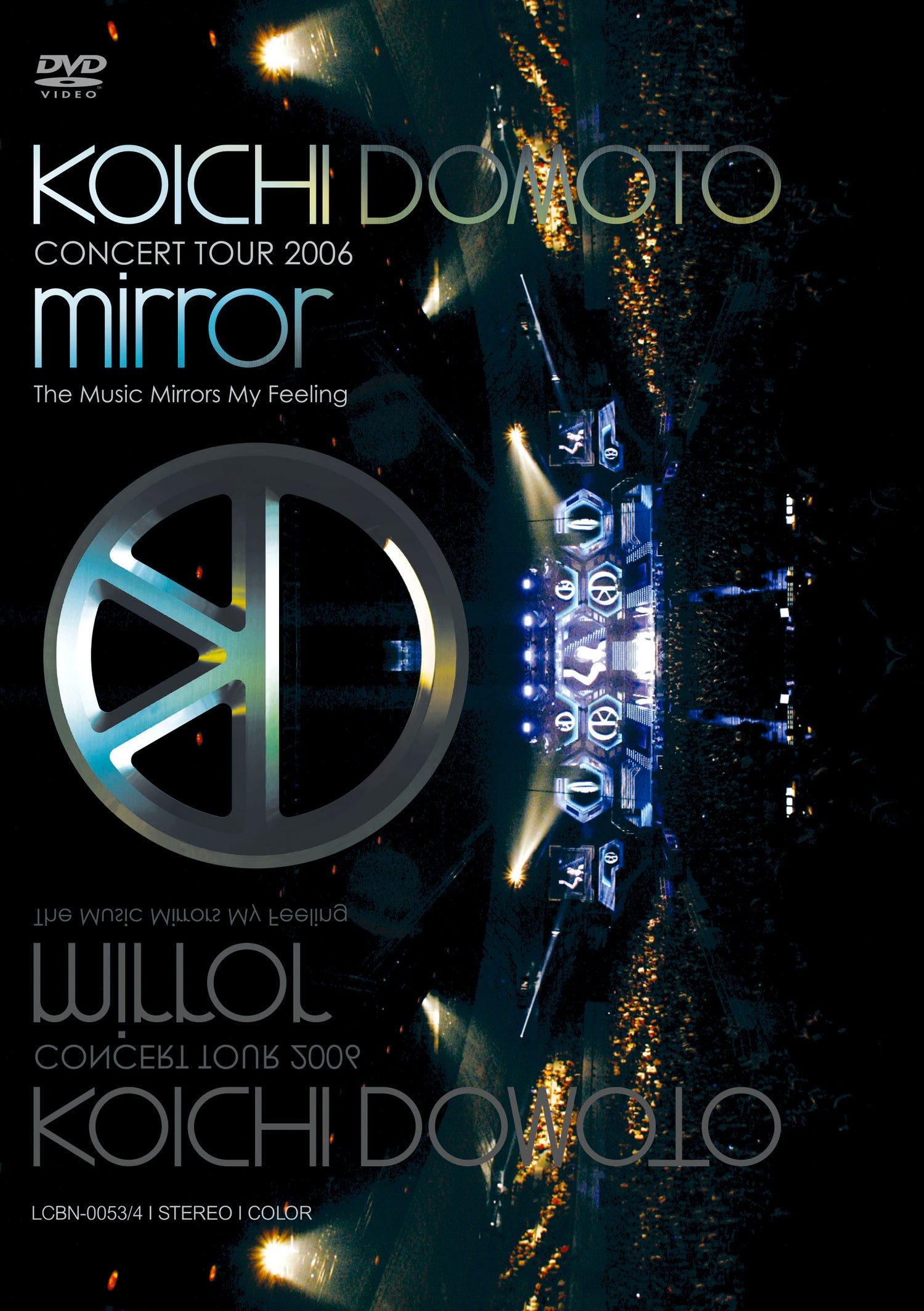 KOICHI DOMOTO CONCERT TOUR 2006 mirror〜The Music Mirrors My Feeling〜 通常盤 [2DVD]