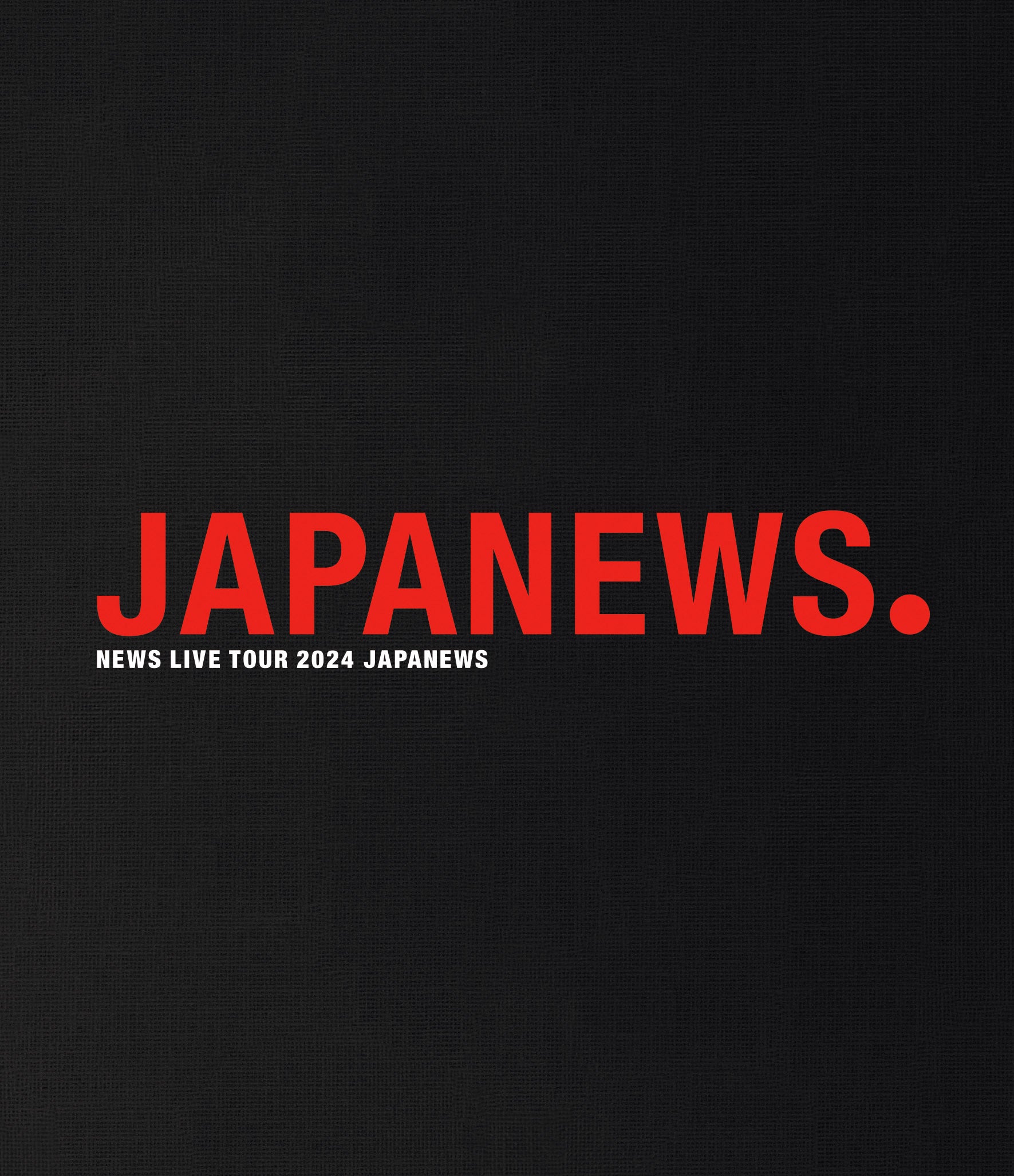 NEWS LIVE TOUR 2024 JAPANEWS 通常盤 [2Blu-ray]